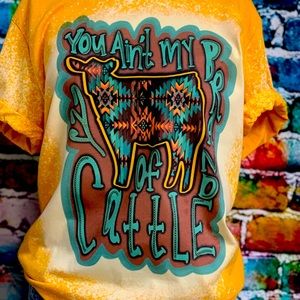 You Ain’t My Brand of Cattle tee